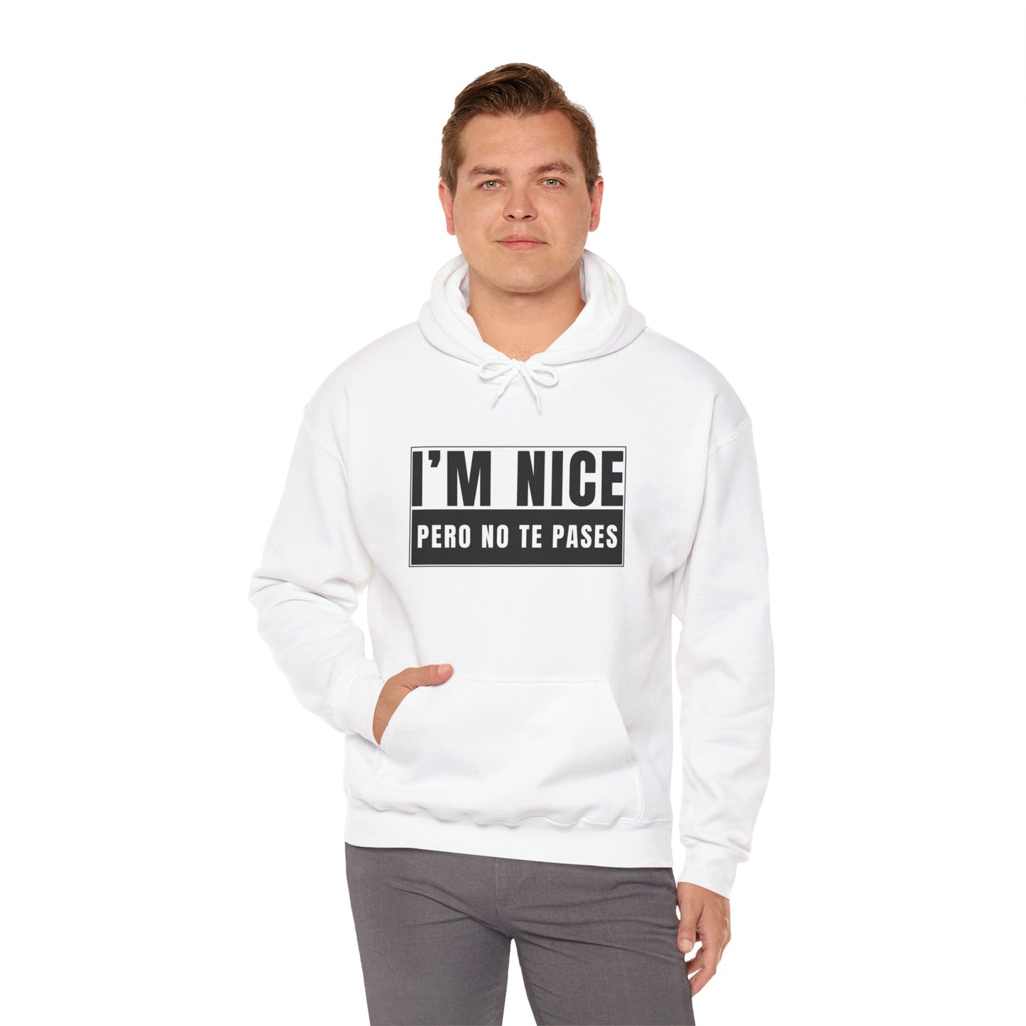 I'm Nice...Pero no te pases