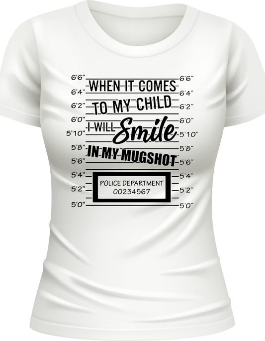 Smile in My Mugshot Tee